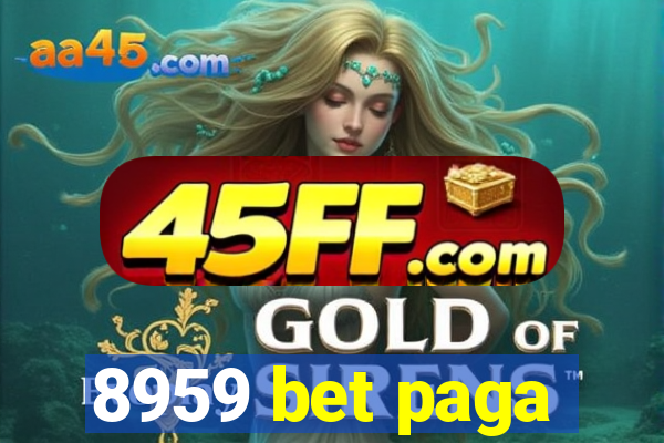 8959 bet paga
